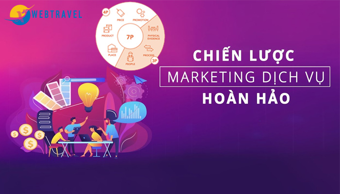 Áp dụng chiến lược 7P trong marketing du lịch sao cho hiệu quả